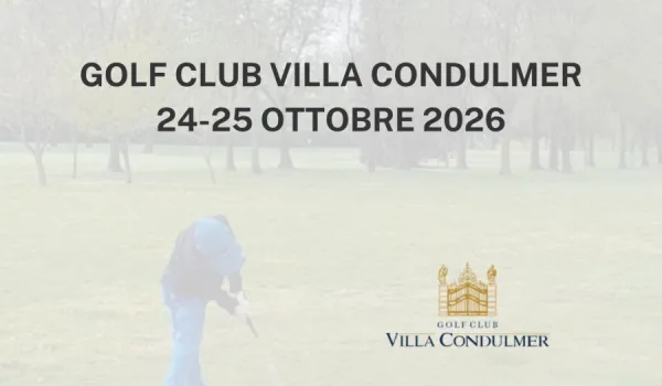 4° TROFEO TRIVENETO UNDER 10 24-25 OTTOBRE 2026 GOLF CLUB VILLA CONDULMER (PERCORSO VERDE)